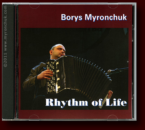 CD. Borys Myronchuk CD "Rhythm of Life"